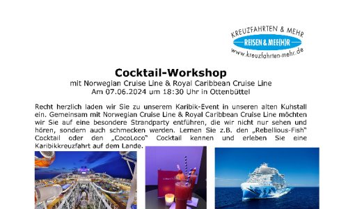Cocktail Workshop mit NCL & RCCL 