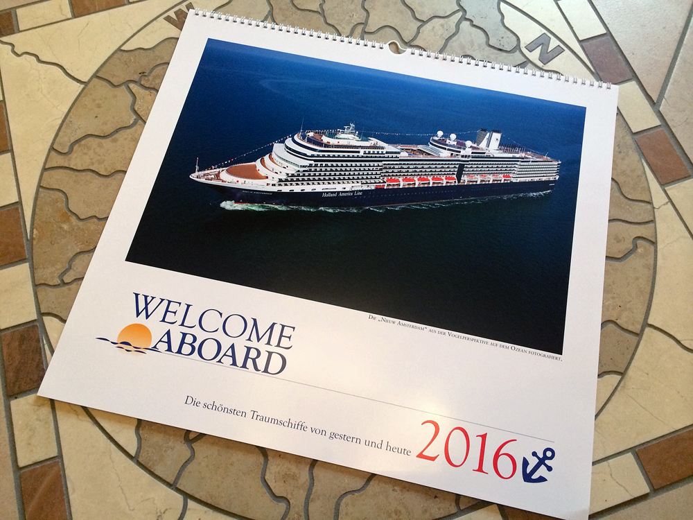 Welcome Aboard, die schönsten Traumschiffe von gestern und heute, Kalender 2016